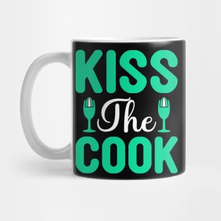 🔥 Kiss the Cook – A Kitchen Rule You Can’t Ignore! Mug